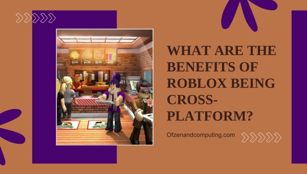 ما هي فوائد لعبة Roblox عبر منصة