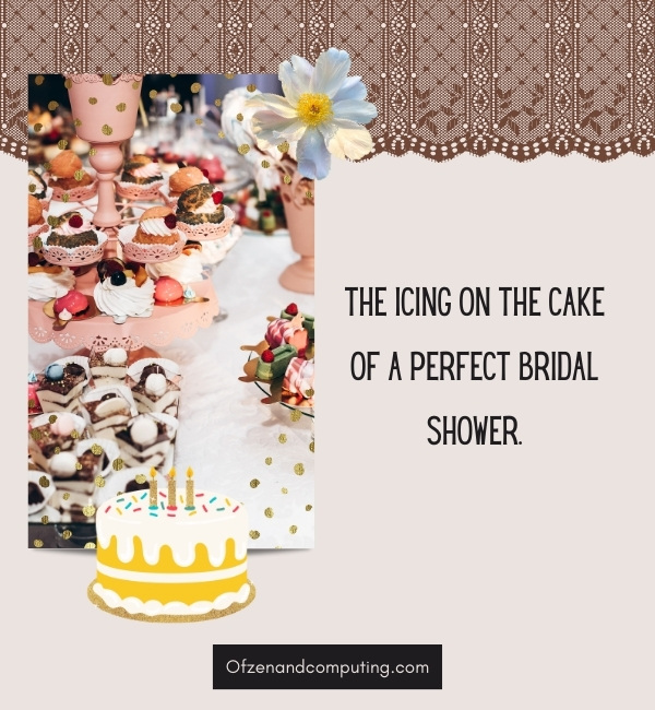 Bridal Shower Cake Captions For Instagram (2024)