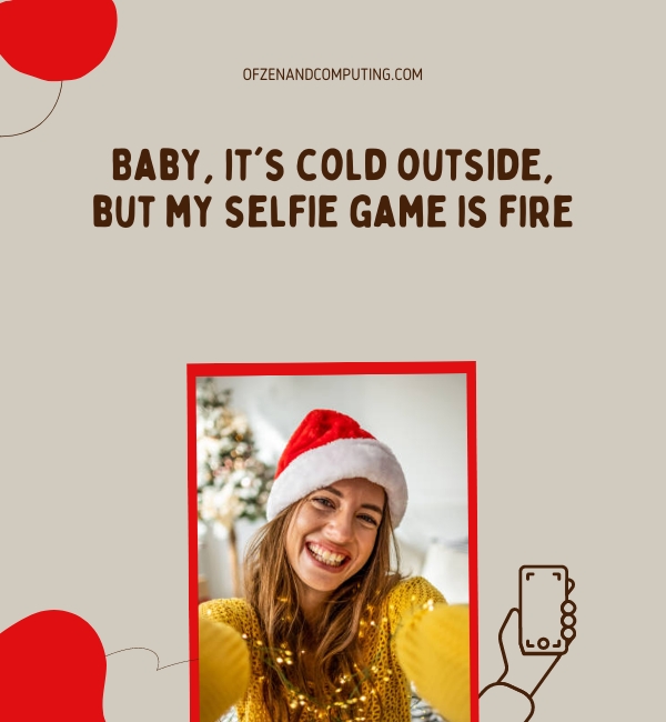 Christmas Selfie Captions For Instagram