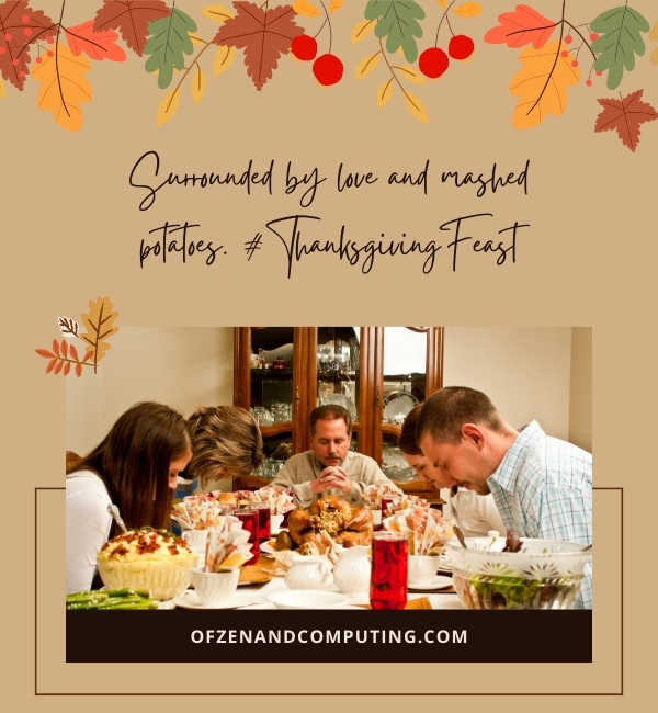 Family Thanksgiving Captions For Instagram (2024)