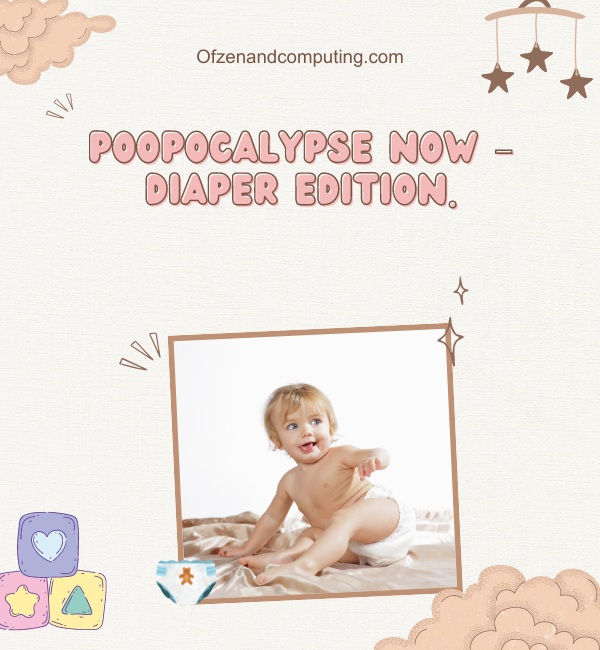 Funny Diaper Captions For Instagram (2024)