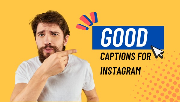 Good Captions For Instagram ([cy]) Girls, Boys, Selfie