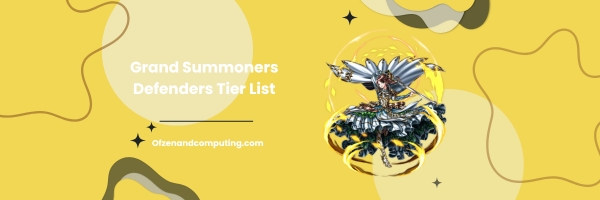 Grand Summoners Defenders Tier List 2024