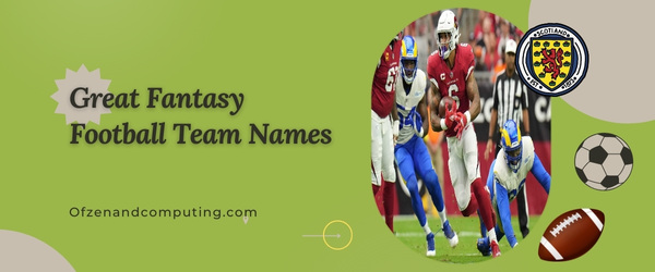 Great Fantasy Football Team Names