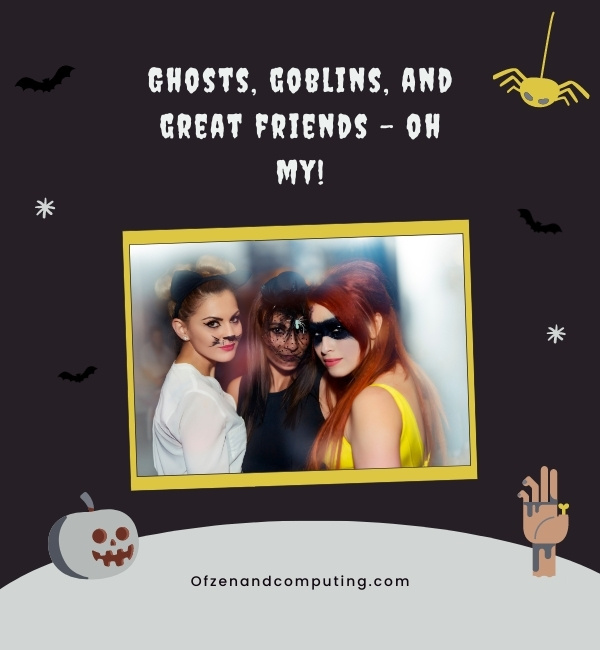 Halloween Caption For Instagram With Friends (2024)