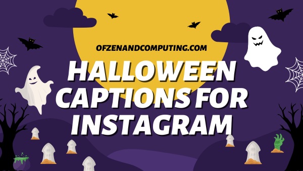Halloween Captions For Instagram ([cy]) Cute, Funny