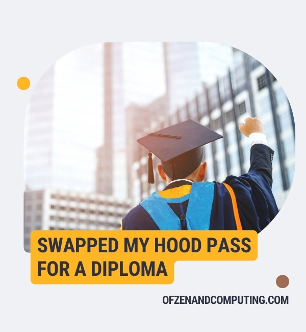 Hood Graduation Captions For Instagram (2024)