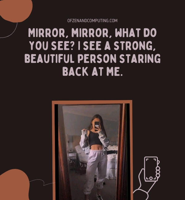 Mirror Selfie Captions For Instagram 
