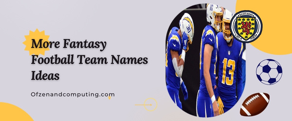 More Fantasy Football Team Names Ideas