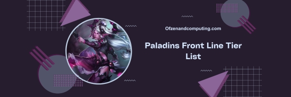 3. Paladins Front Line Tier List 2024: "Indomitable and Resilient"