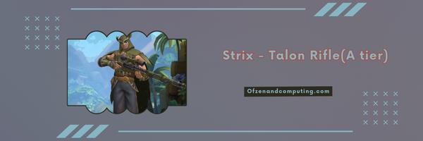 Strix - Talon Rifle (A tier)