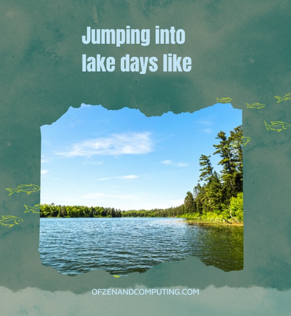 Summer Lake Captions For Instagram (2024)