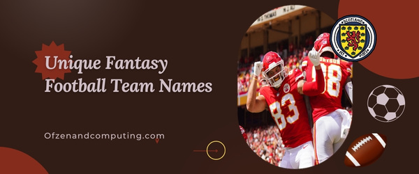 Unique Fantasy Football Team Names