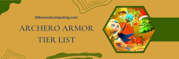 Archero Armor Tier List 2024