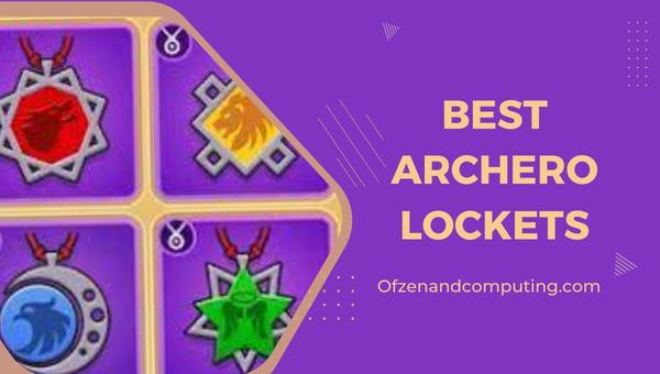 Best Archero Lockets