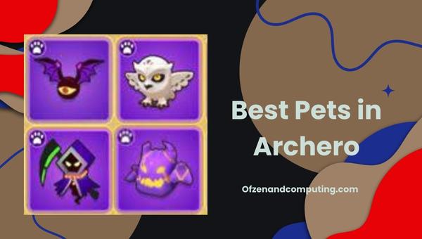 Best Pets in Archero