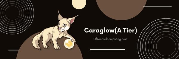 Caraglow (niveau A)
