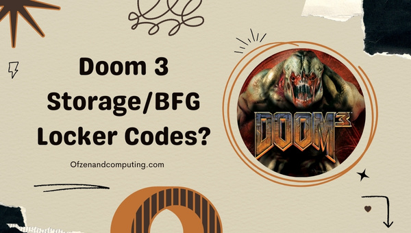 Doom 3-Schließfachcodes [Speicher/BFG] funktionieren ([nmf] [cy])