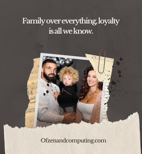 Drake Instagram Captions About Family