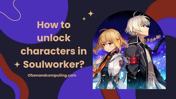 ¿Cómo desbloquear personajes en Soulworker?