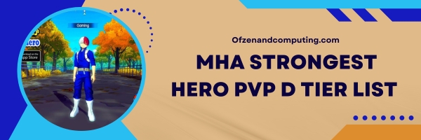 MHA Strongest Hero PVP  D Tier List 2024
