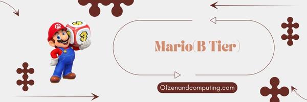 Mario (B Tier)