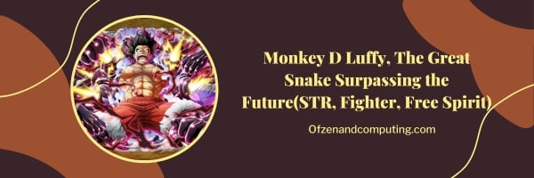 Monkey D Luffy, The Great Snake Surpassing the Future (STR, Fighter, Free Spirit)