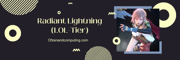 Radiant Lightning (LOL-Tier)