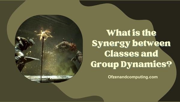 What is the Synergy between Classes and Group Dynamics