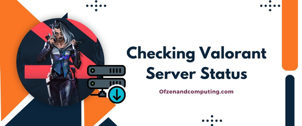 Verificando o status do servidor Valorant - Corrigir código de erro Valorant VAL 19