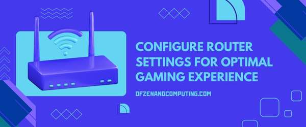 Configure Router Settings for Optimal Gaming Experience - Fix Warhammer 40K: Darktide Error Code 2003