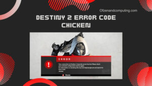 แก้ไขรหัสข้อผิดพลาด Destiny 2 Chicken ใน [cy] [เล่นอย่างต่อเนื่อง]