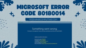 Behebung des Microsoft-Fehlercodes 80180014 in [cy]