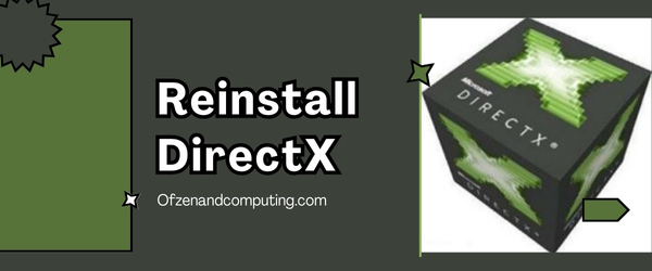 Reinstall DirectX - Fix COD: Modern Warfare 2 Error Code 0x887a0005