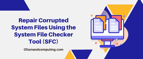 Repair Corrupted System Files Using the System File Checker Tool (SFC) - Fix Microsoft Error Code 80180014