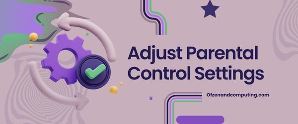 Adjust Parental Control Settings - Fix Roblox Error Code 0