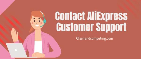 Contact AliExpress Customer Support - Fix AliExpress Error Code: SC_1