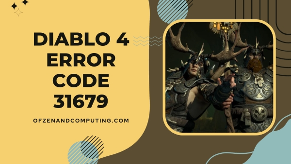 Fix Diablo 4 Error Code 31679 in [cy]