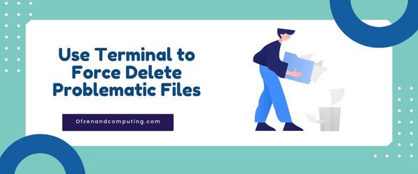 Use Terminal to Force Delete Problematic Files - Fix Mac Error Code 8072
