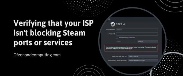 Verifying That Your ISP Isn't Blocking Steam Ports Or Services - Fix Steam Error Code 84