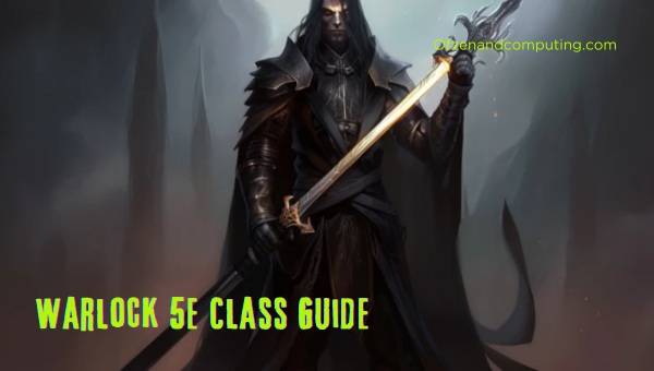 Warlock 5E Class Guide DnD