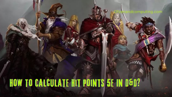 How To Calculate Hit Points 5E