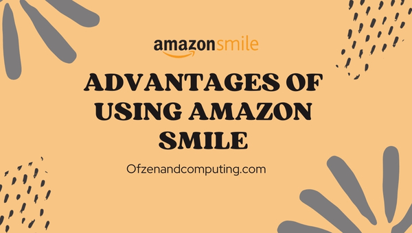 Advantages of Using Amazon Smile