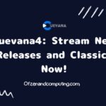 Cuevana4: Stream New Releases and Classics Now!