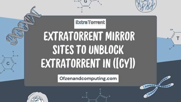 Extratorrent Mirror Sites to Unblock Extratorrent in (2024)