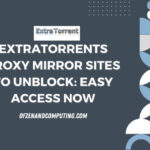 Extratorrents Proxy Mirror Sites To Unblock: Easy Access Now