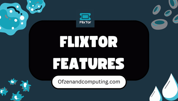 Flixtor Features