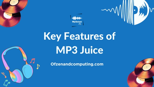 Key Features of MP3 Juice