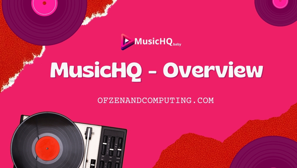 MusicHQ - Overview