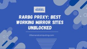 Rarbg Proxy: Best Working Mirror Sites Unblocked